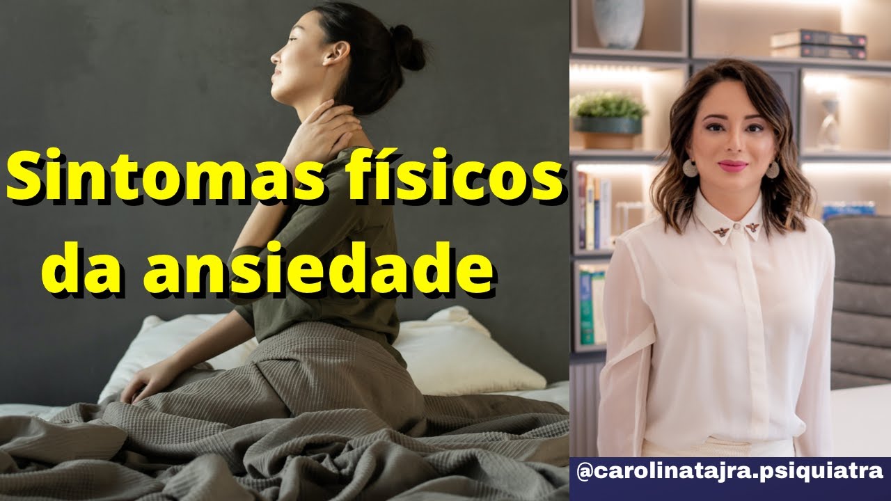 SINTOMAS FISICOS DA ANSIEDADE GENERALIZADA