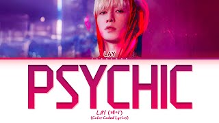 Download lagu LAY (레이) 'Psychic' Lyrics (Color Coded Lyrics) mp3