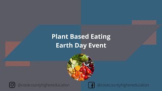 Plant Based Eating - Earth Day Event