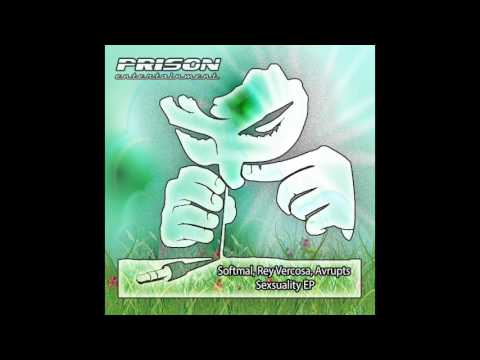 Softmal, Rey Vercosa, Avrupts - Sexsuality (Original Mix)