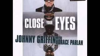 Johnny Griffin & Horace Parlan - I Hear A Rhapsody