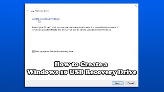 How to Create a Windows 10 USB Recovery Drive