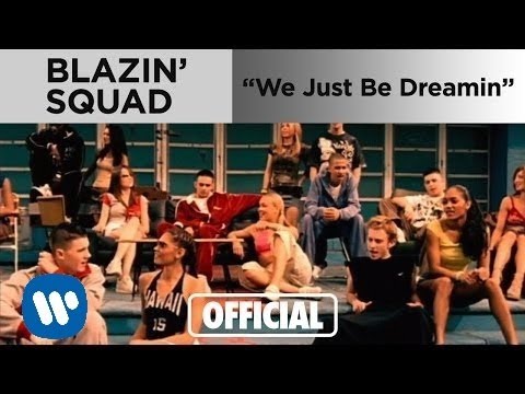 Blazin' Squad - We Just Be Dreamin' (Official Music Video)