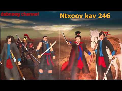 Tub ntxoov kav vs huab tais  kuam tooj Ntu 246`- luj thaj tshoj -suav liab - tawm tsam kev ncaj ncee