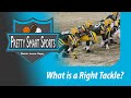 Football What Is A Right Tackle