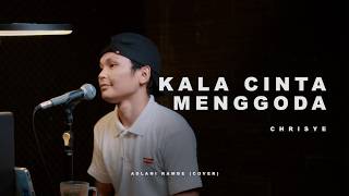 Download lagu KALA CINTA MENGGODA - CHRISYE | Adlani Rambe (Cover) mp3 Download lagu KALA CINTA MENGGODA - CHRISYE | Adlani Rambe (Cover) mp3