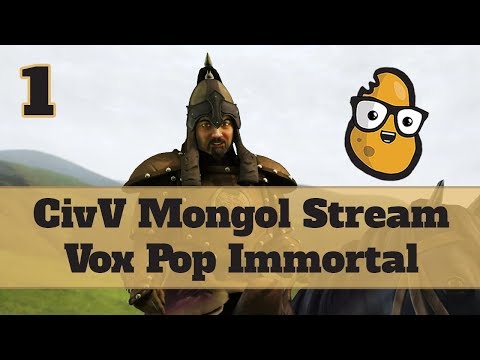Let's Stream Civ 5 Vox Populi Mod - Practicing Immortal as Mongols