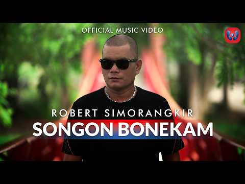 Robert Simorangkir - Songon Bonekam (Official Music Video)