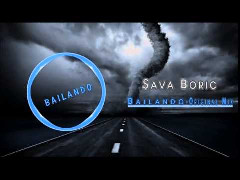 Sava Boric Bailando(Original Mix)