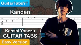 Kenshi Yonezu - Kanden Guitar Tutorial [TABS] (Easy) 米津玄師 - 感電 TAB譜