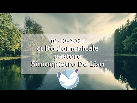 culto domenicale 10-10-2021- chiesa cristiana evangelica A.D.I. di Erba (CO)