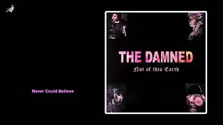 Never Could Believe by The Damned