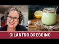 How to Make Creamy Cilantro Lime Dressing | The Frugal Chef