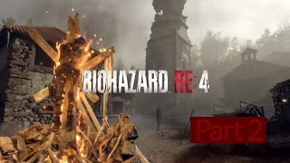 【BIOHAZARD RE:4 Part 2】〝追討〟