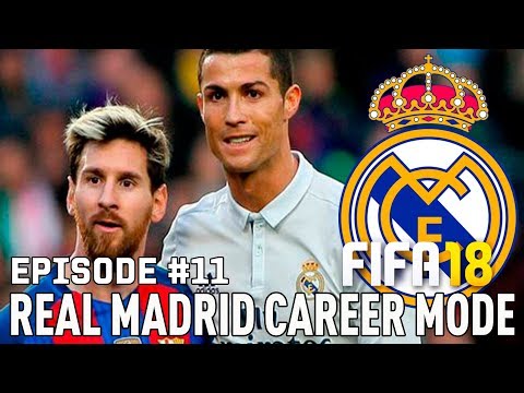 FIFA 18 | Карьера тренера за Реал Мадрид [#11] | RONALDO VS MESSI