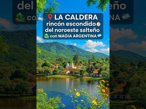 📍 La Caldera  rincón escondido 🧭 del noroeste salteño 🏞️ con magia argentina 🇦🇷