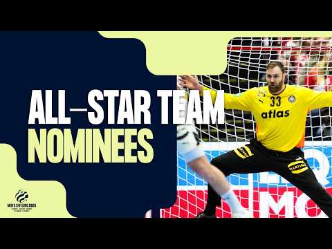 ALL-STAR TEAM NOMINEES | Men's EHF EURO 2026