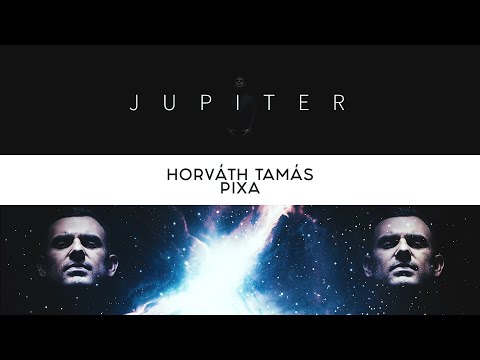HORVÁTH TAMÁS - JUPITER (OFFICIAL MUSIC VIDEO) (PRODUCED BY: PIXA)