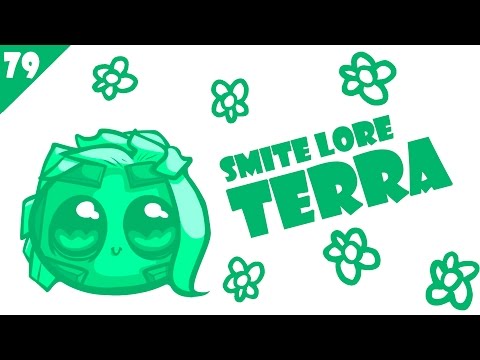 SMITE Lore Ep. 79 - Who is Terra?