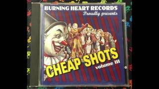 Cheap Shots Vol.3 (Burning Heart Records, Full)