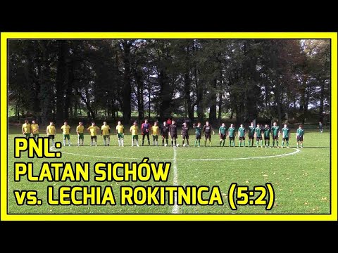 PNL. Platan Sichów vs. Lechia Rokitnica