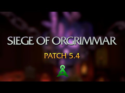 Tauri WoW Patch 5.4 - Siege of Orgrimmar