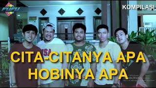 Download lagu CITA-CITANYA APA HOBINYA APA | FUFU mp3 Download lagu CITA-CITANYA APA HOBINYA APA | FUFU mp3