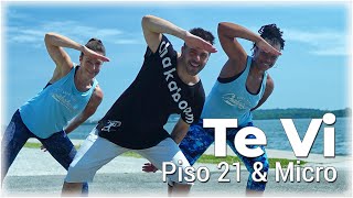 Te Vi - Piso 21 & Micro TDH - Dance Workout l Chakaboom Fitness choreography