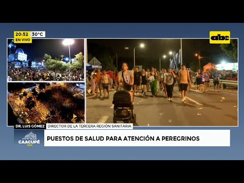 Salud activa puestos de atención ante la multitudinaria llegada de peregrinos a Caacupé