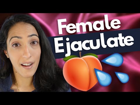 A Urologist explains the facts about female ejaculation