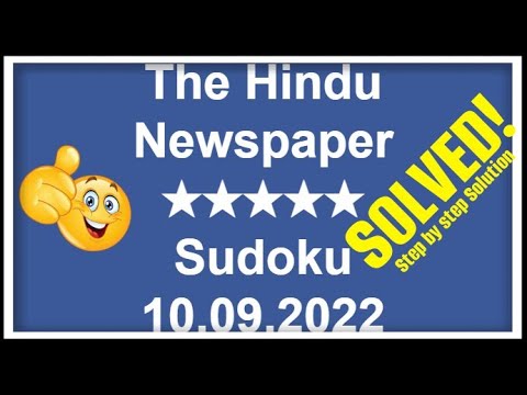 🔴How to Solve The Hindu Newspaper 5-Star Sudoku, September 10, 2022 | Step-by-Step Solution |  ★★★★★