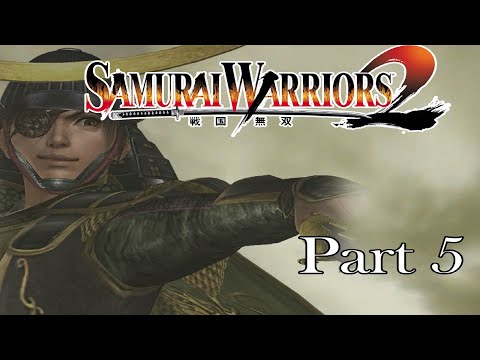 Samurai Warriors 2 Masamune Date Story WALKTHROUGH Part 5 [FULLGAME]