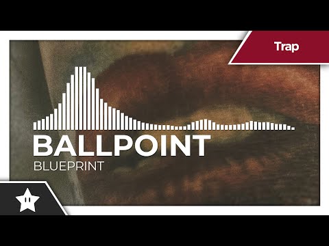 Ballpoint - Blueprint