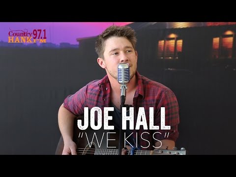 Joe Hall - We Kiss (Acoustic)