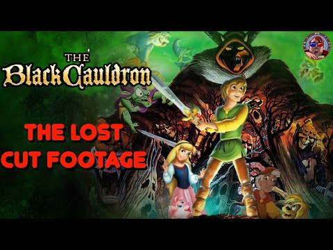The Lost Black Cauldron Cut Footage (Lost Film File)