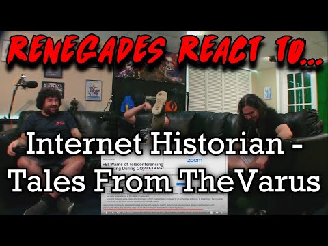 Renegades React to... @InternetHistorian - Tales From TheVarus