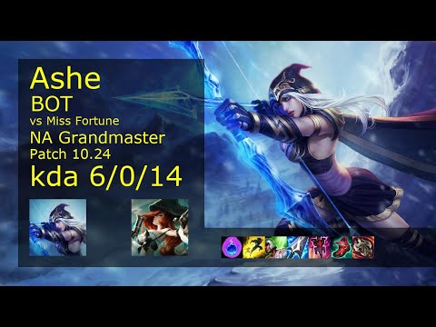 Ashe ADC vs Miss Fortune - NA Grandmaster 6/0/14 Patch 10.24 Gameplay