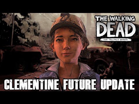 CLEMENTINE'S RETURN 2022 UPDATE  - The Walking Dead
