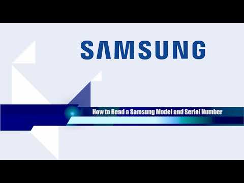 How to Read a Samsung Model and Serial Number