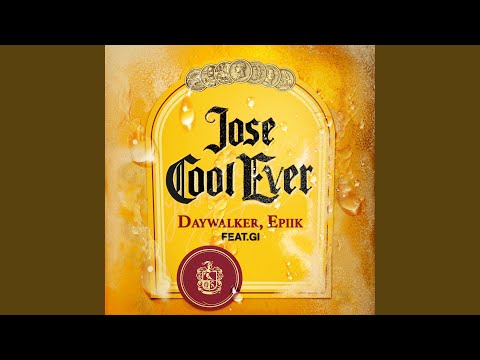 Jose Cool Ever (feat. Gi)
