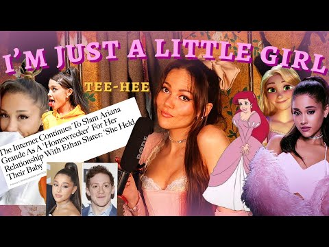 Ariana Grande and Disney Princess Syndrome: a cautionary tale of immature girlhood