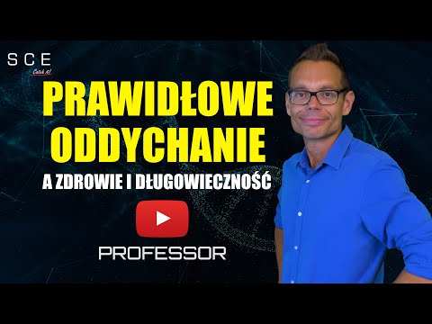 Prawidłowe oddychanie a zdrowie i długowieczność - Professor odc. 43