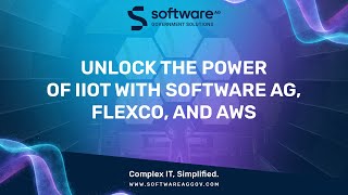 Unlock The Power Of IIoT With Software AG, Flexco, and AWS