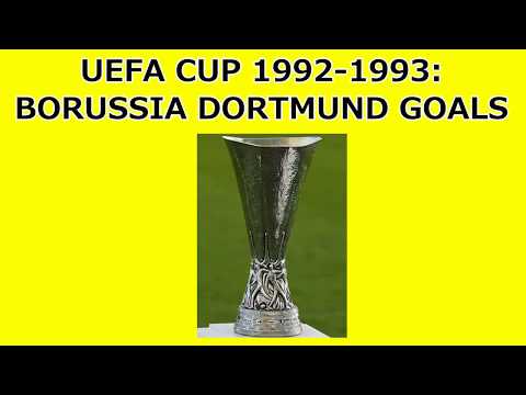 1992-1993 Uefa Cup: Borussia Dortmund Goals (Road to the Final)