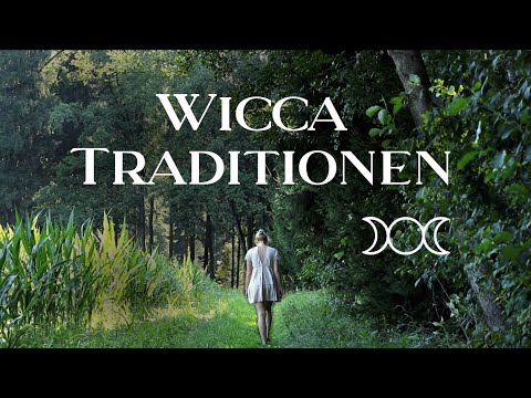Wicca-Traditionen kurz erklärt: Gardnerisch, Dianisch, Reclaiming, Eklektisch, etc.