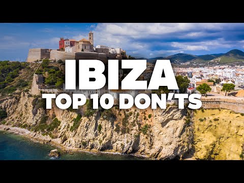 TRAVEL MISTAKES TO AVOID IN IBIZA! Essential Tips for ...