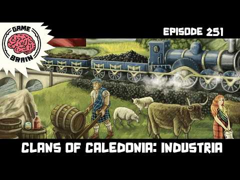 #251 Clans of Caledonia: Industria review