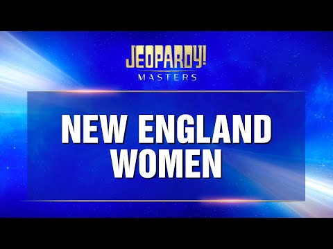 New England Women | Final Jeopardy! | JEOPARDY!