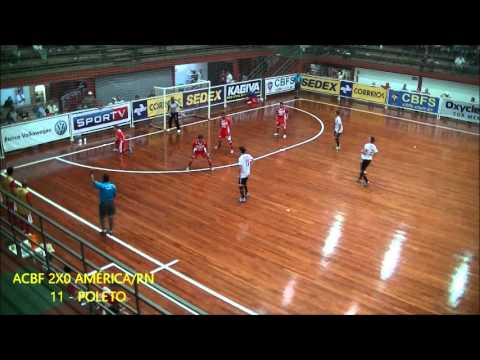 ACBF 4X0 AMERICA/RN - Taça Brasil 2013 - GOLS