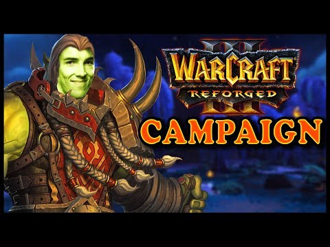 Grubby | WC3 PRO Plays REFORGED CAMPAIGN!